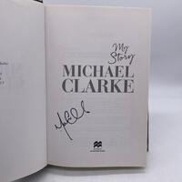 My Story by Michael Clarke Hardcover Edition Book Signed Copy
