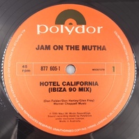 Jam on the Mutha Hotel California Ibiza 90 Mix 12 Inch Vinyl Polydor 1990