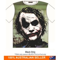 The Joker Heath Ledger character Print T-Shirt Attitude Street Fashion Mens Ladies AU STOCK [Size: M - 40in/102cm Chest]