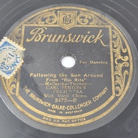 Brunswick 3472 78RPM Carl Fenton's Orchestra Rio Rita Following The Sun Around
