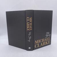 My Story by Michael Clarke Hardcover Edition Book Signed Copy