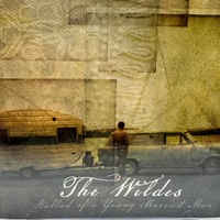 The Wildes Ballad Of A Young Married Man CD Album