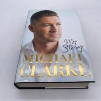 My Story by Michael Clarke Hardcover Edition Book Signed Copy