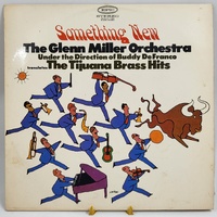 The Glenn Miller Orchestra Something New The Tijuana Brass Hits Vinyl Record
