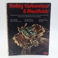 Holley Carburetors and Manifolds HPBooks 339 Mike Urich Bill Fisher