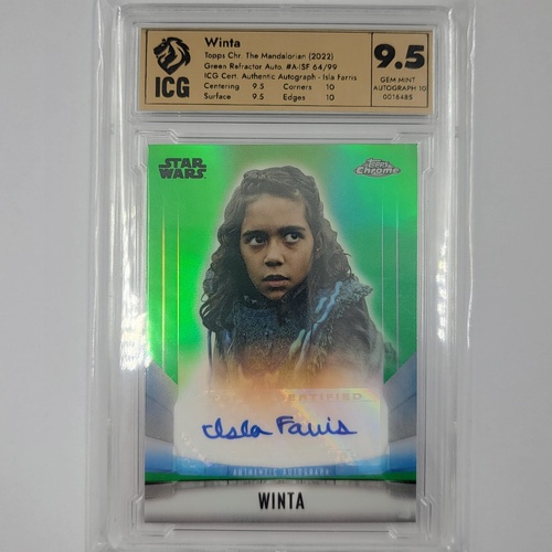 2022 Topps Chrome Mandalorian Isla Farris Winta Auto Green Refractor /99 ICG 9.5